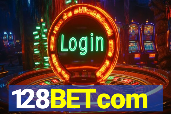 128BETcom