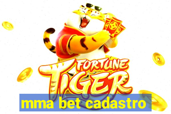 mma bet cadastro