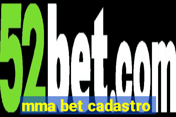 mma bet cadastro