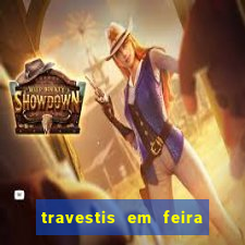 travestis em feira de santana