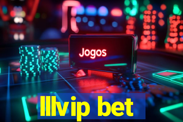 lllvip bet