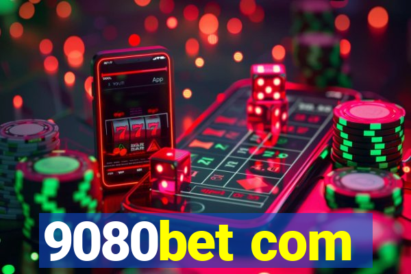 9080bet com