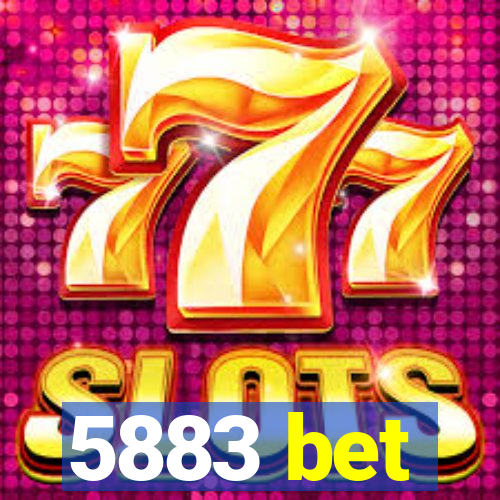 5883 bet