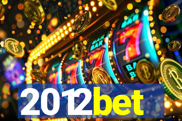 2012bet