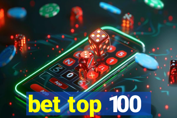 bet top 100