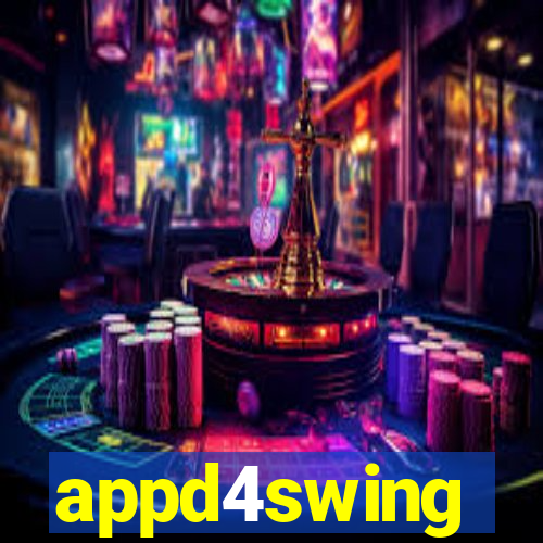 appd4swing