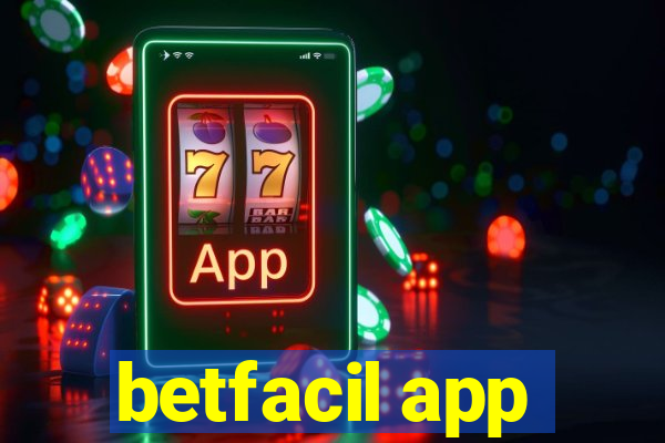 betfacil app