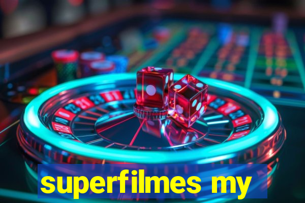 superfilmes my