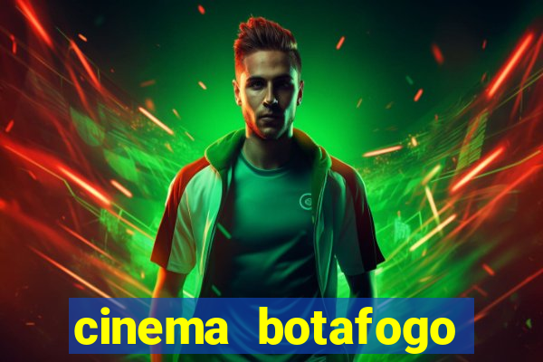 cinema botafogo praia shopping