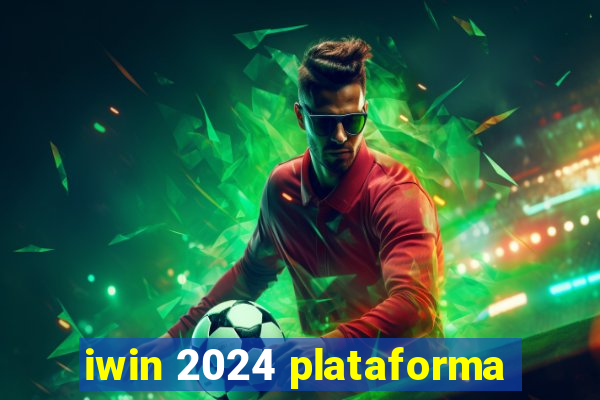 iwin 2024 plataforma
