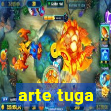 arte tuga