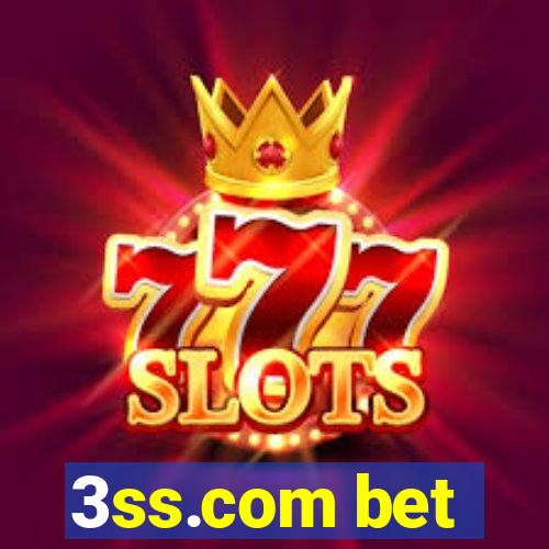 3ss.com bet