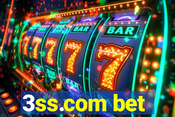 3ss.com bet