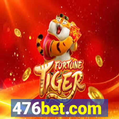 476bet.com
