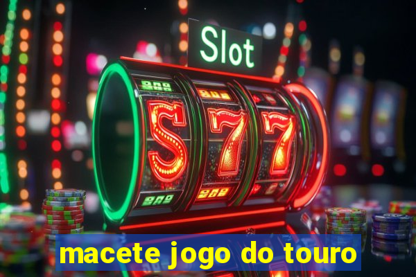 macete jogo do touro