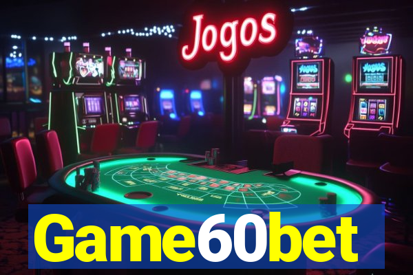 Game60bet
