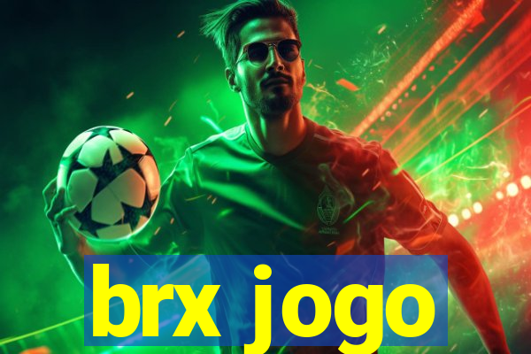 brx jogo