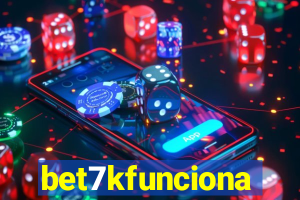 bet7kfunciona