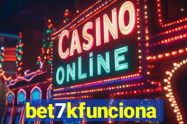 bet7kfunciona