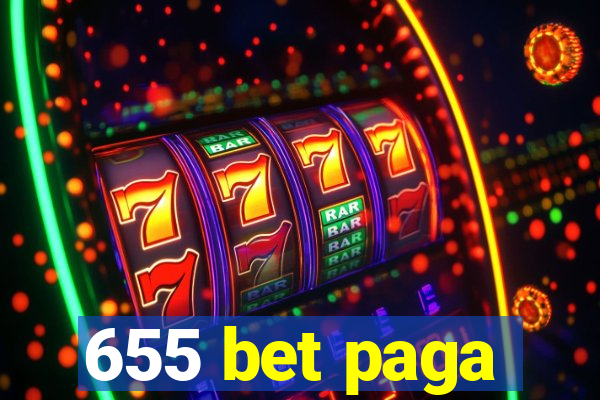 655 bet paga