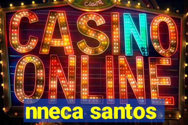 nneca santos