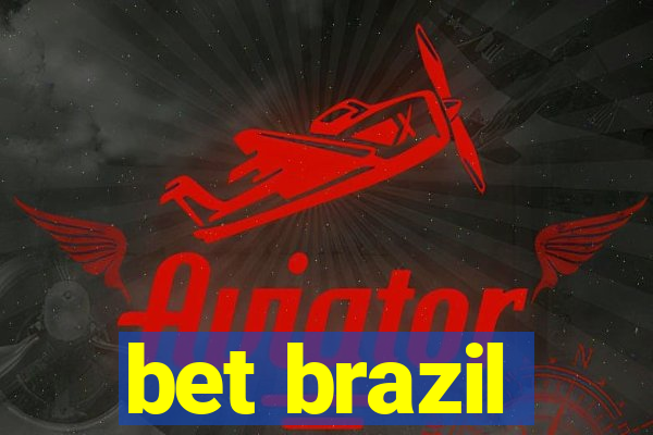 bet brazil