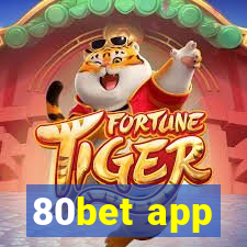 80bet app