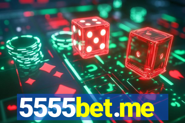 5555bet.me