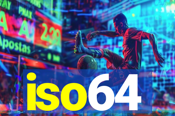 iso64