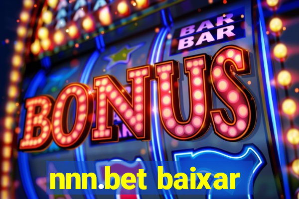 nnn.bet baixar