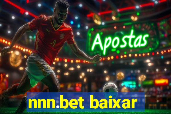 nnn.bet baixar
