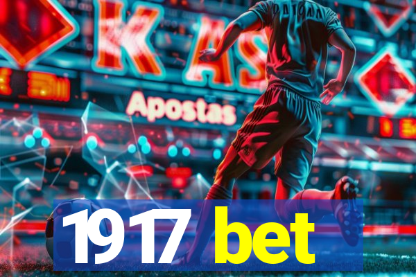 1917 bet