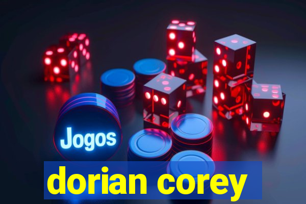 dorian corey
