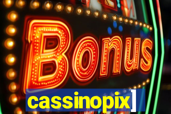 cassinopix]