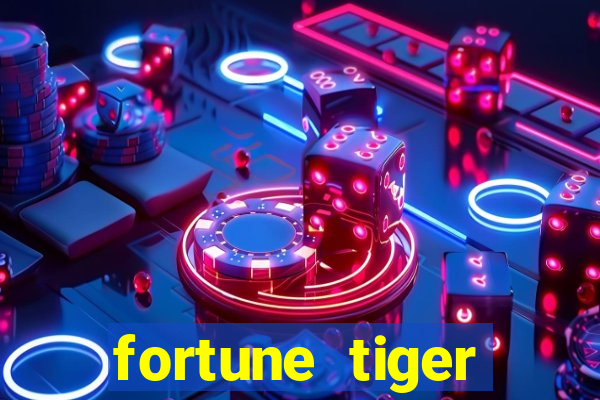 fortune tiger plataforma confiável