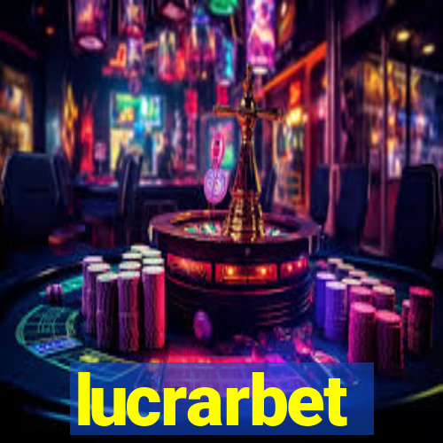 lucrarbet