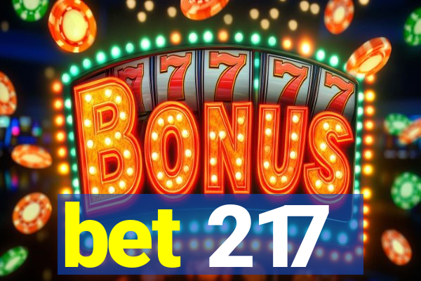 bet 217