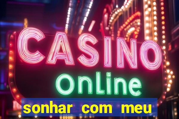 sonhar com meu marido indo embora