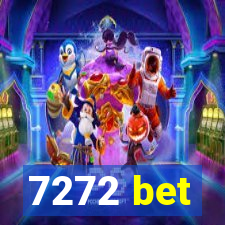 7272 bet