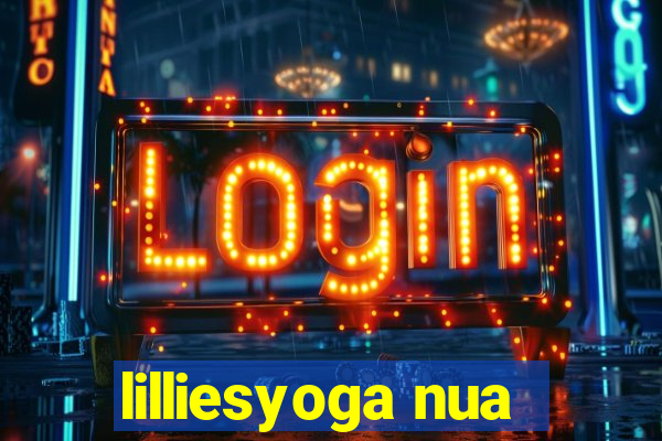 lilliesyoga nua