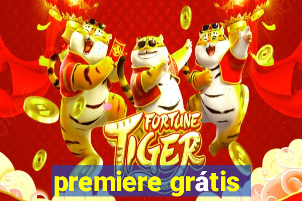 premiere grátis