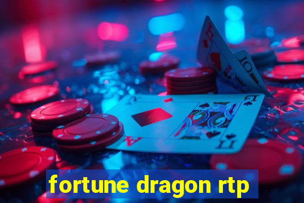 fortune dragon rtp