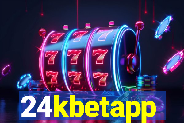 24kbetapp