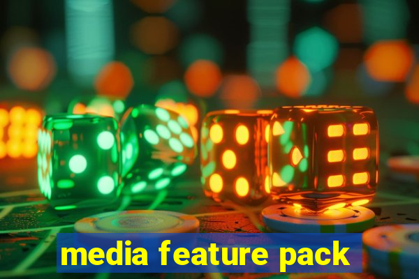 media feature pack