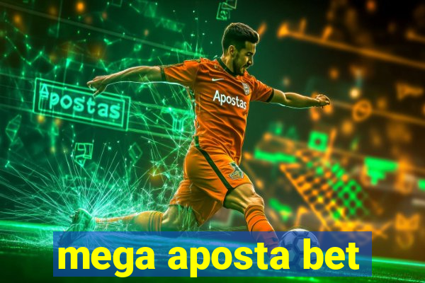 mega aposta bet