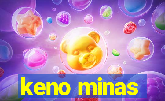 keno minas
