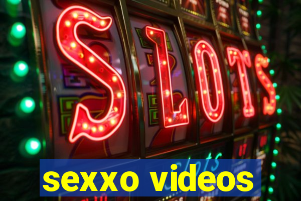 sexxo videos