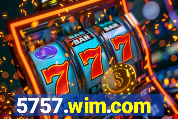 5757.wim.com
