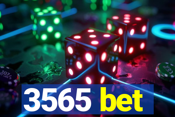 3565 bet