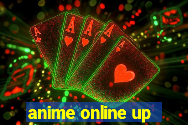 anime online up